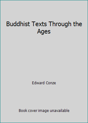 Buddhist Texts Through the Ages 0877735344 Book Cover