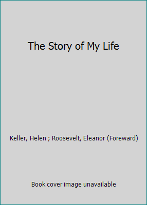 The Story of My Life B000PC4HR0 Book Cover