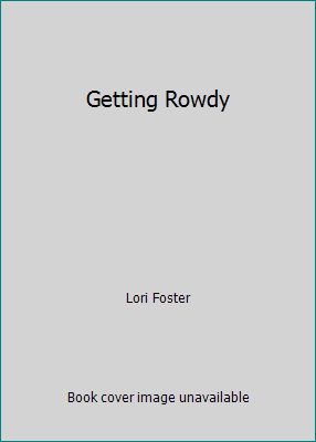 Getting Rowdy 1624908330 Book Cover