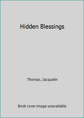 Hidden Blessings 158314160X Book Cover