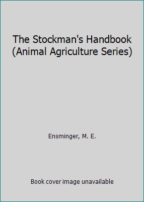 The Stockman's Handbook (Animal Agriculture Ser... B00KFQR4XA Book Cover