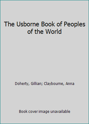 The Usborne Book of Peoples of the World 0439401275 Book Cover