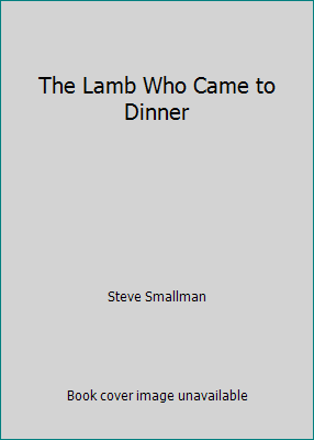 The Lamb Who Came to Dinner 054507391X Book Cover