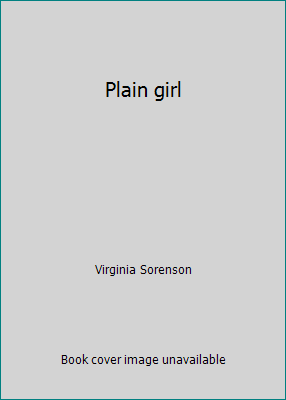 Plain girl B00005WN0F Book Cover