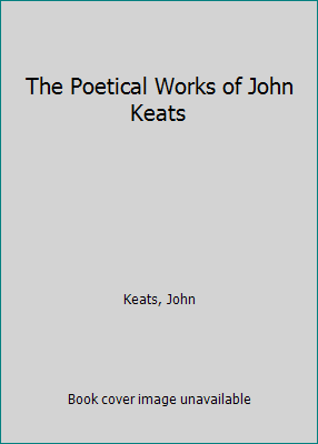 The Poetical Works of John Keats 185152052X Book Cover