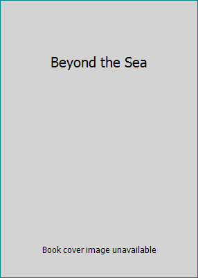 Beyond the Sea B004OZT9TK Book Cover