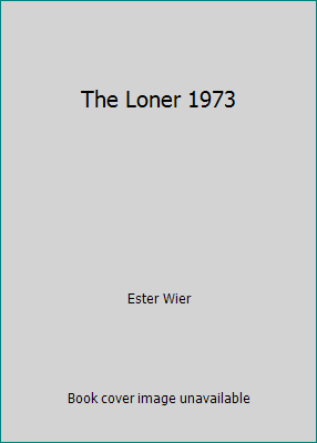 The Loner 1973 B000X78VHY Book Cover