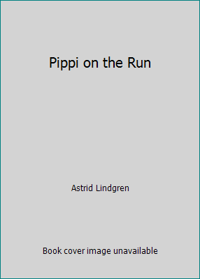 Pippi on the Run 0440842859 Book Cover