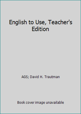 English to Use, Teacher's Edition 0785410015 Book Cover