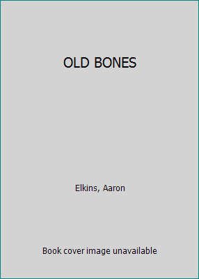 OLD BONES B00GYJPREK Book Cover