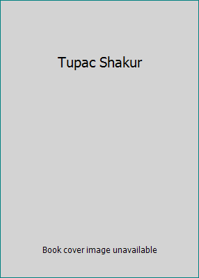 Tupac Shakur 1439562733 Book Cover