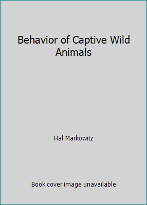 Behavior of Captive Wild Animals 0882293850 Book Cover