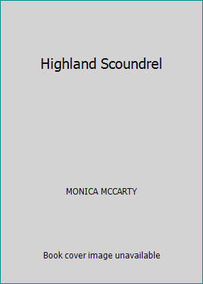 Highland Scoundrel 1607519429 Book Cover