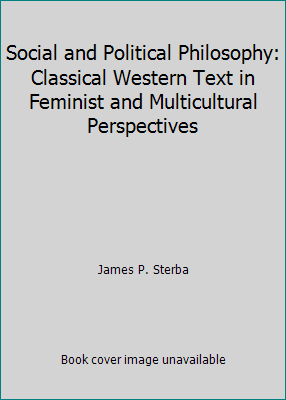 Social and Political Philosophy: Classical West... 0534247261 Book Cover