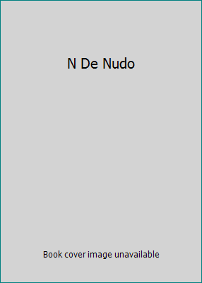 N De Nudo 8422680122 Book Cover