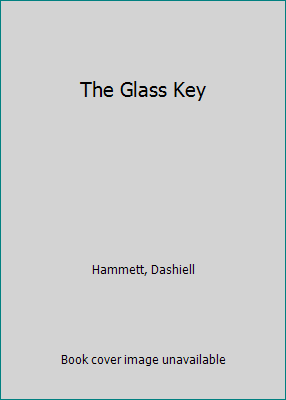 The Glass Key [Large Print] 0893403318 Book Cover