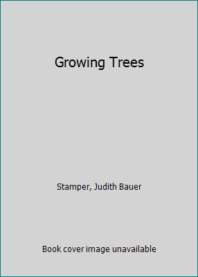 Growing Trees 1606171275 Book Cover