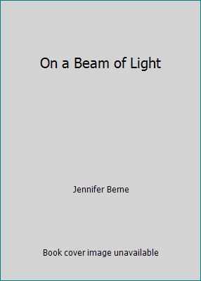 On a Beam of Light 0545657059 Book Cover