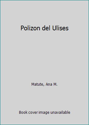 Polizon del Ulises [Spanish] 1400001390 Book Cover