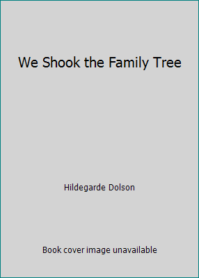 We Shook the Family Tree B000K0EQQE Book Cover