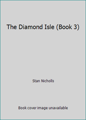 The Diamond Isle (Book 3) 0739478605 Book Cover