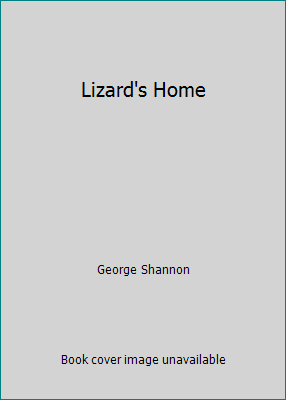 Lizard's Home 0439260736 Book Cover
