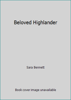 Beloved Highlander 073943750X Book Cover
