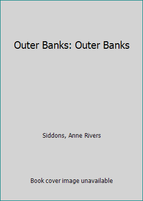 Outer Banks: Outer Banks 1559944773 Book Cover