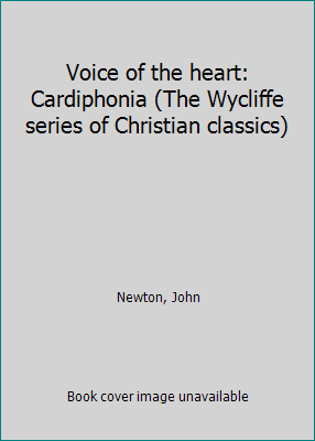 Voice of the heart: Cardiphonia (The Wycliffe s... B0006ASL8M Book Cover