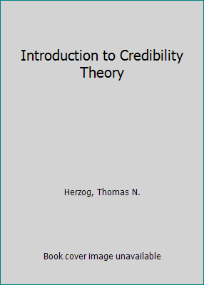 Introduction to Credibility Theory 1566982219 Book Cover