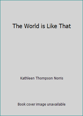 The World is Like That B00OG59JNO Book Cover
