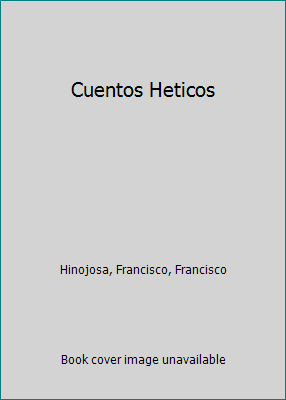 Cuentos Heticos 9682706416 Book Cover