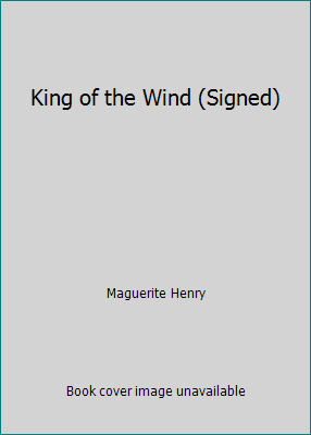 King of the Wind (Signed) B00GF2O9IG Book Cover