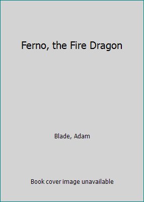 Ferno, the Fire Dragon 0545003318 Book Cover