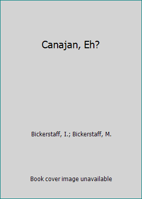 Canajan, Eh? 0773752145 Book Cover