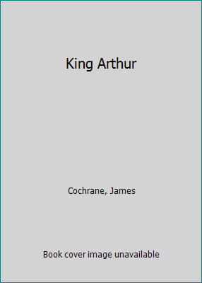 King Arthur 0712655808 Book Cover