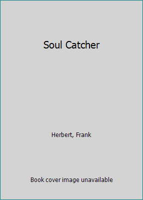 Soul Catcher 039910920X Book Cover