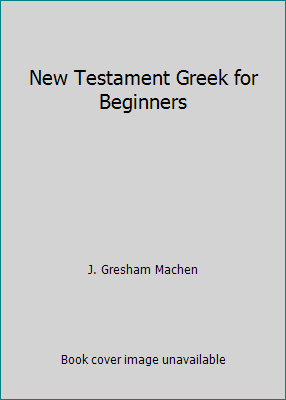 New Testament Greek for Beginners B000OV7T7W Book Cover
