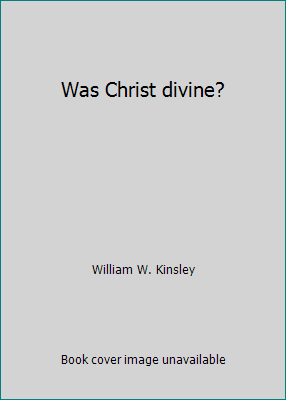 Was Christ divine? B00087LT28 Book Cover