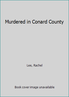 Murdered in Conard County [Large Print] 1335641084 Book Cover