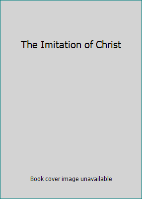 The Imitation of Christ B009NNV27U Book Cover