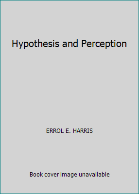 Hypothesis and Perception B001VF71ZU Book Cover
