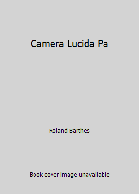 Camera Lucida Pa 0809013983 Book Cover