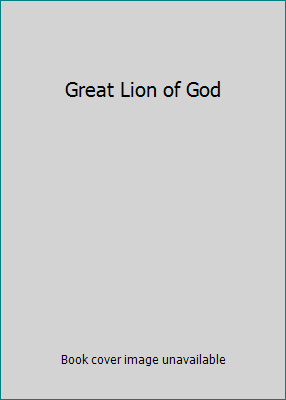 Great Lion of God B001OF7R9M Book Cover