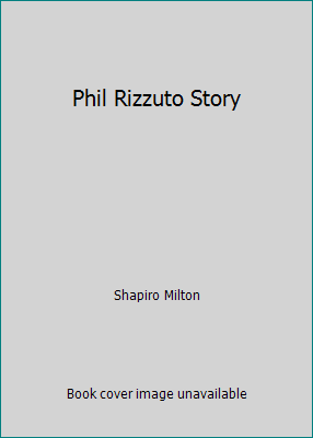 Phil Rizzuto Story B000QAYR08 Book Cover