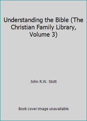 Understanding the Bible (The Christian Family L... 1930871589 Book Cover