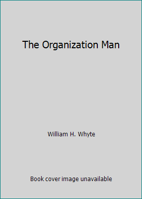 The Organization Man B00MX5MF1M Book Cover