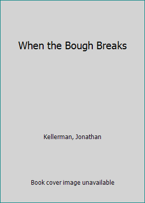 When the Bough Breaks [Large Print] 0754017214 Book Cover