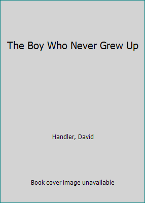 The Boy Who Never Grew Up 0553297392 Book Cover