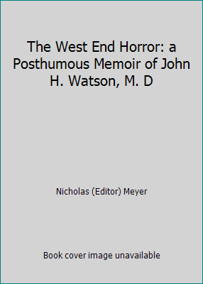 The West End Horror: a Posthumous Memoir of Joh... [French] 2720405132 Book Cover